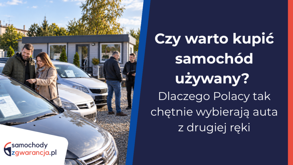 Czy-Warto-Kupic-Samochod-Uzywany