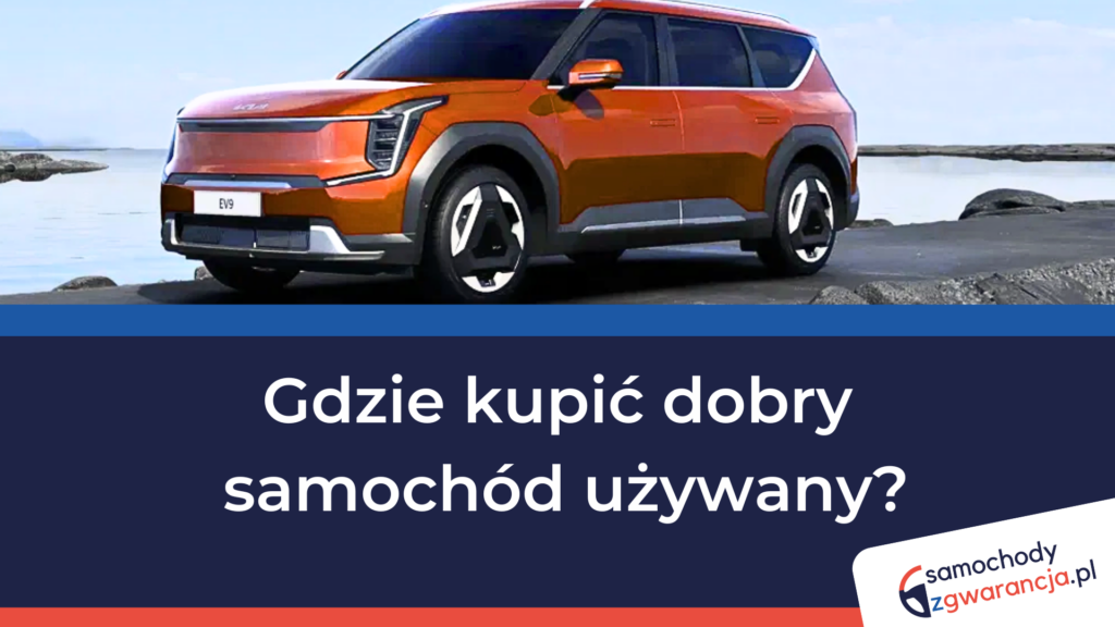 gdzie-kupic-dobry-samochod-uzywany
