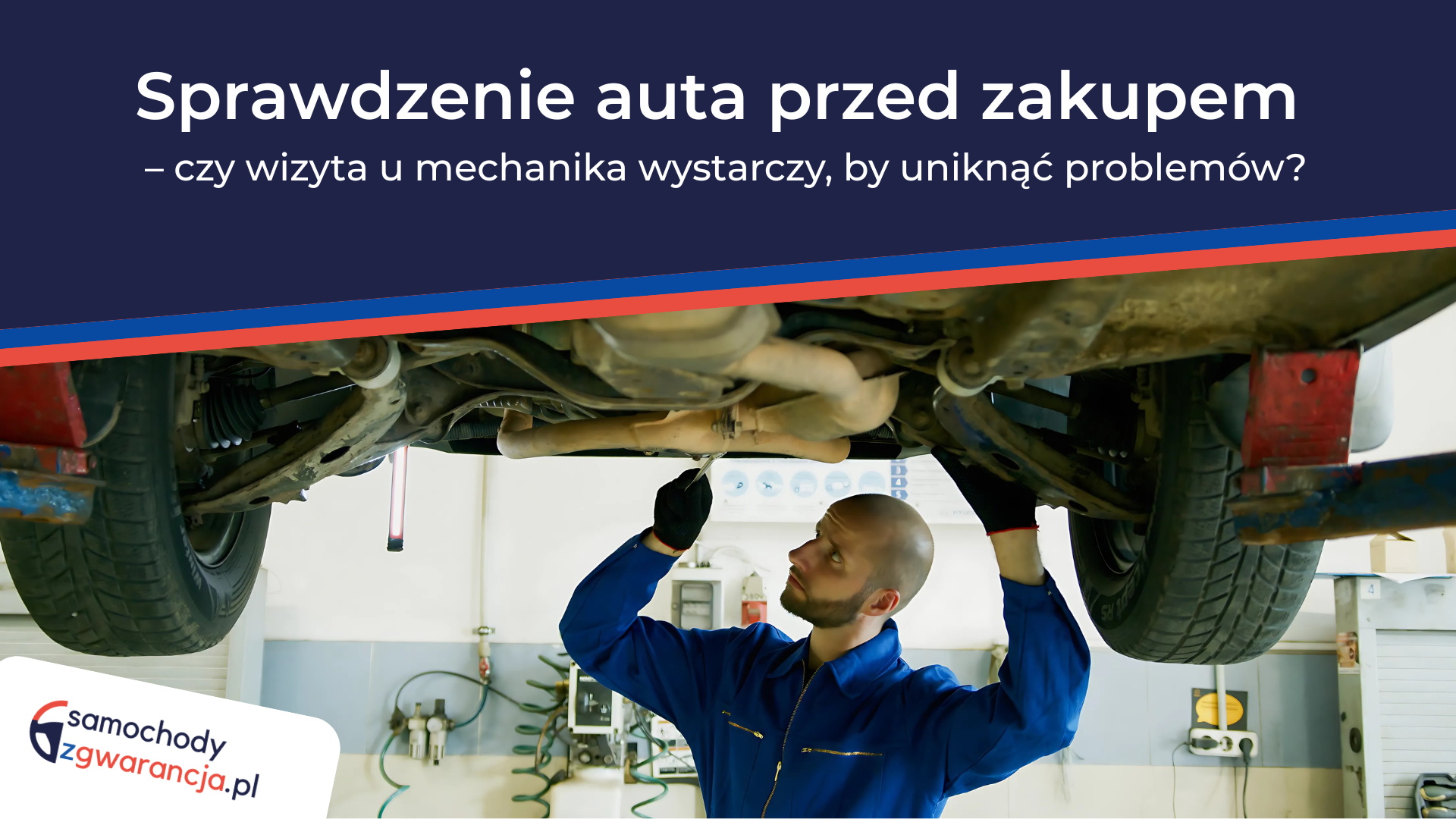 Sprawdzenie-Auta-Przed-Zakupem-Czy-Wizyta-U-Mechanika-Wystarczy-By-Uniknac-Problemow