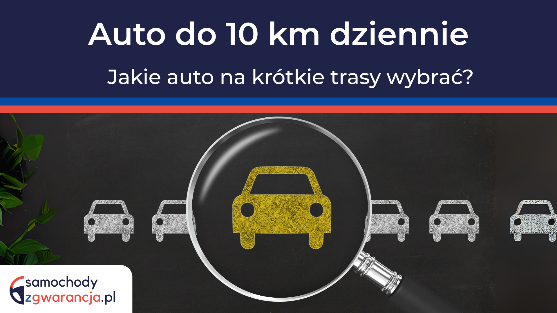 Auto-So-10-Km-Dziennie-Jakie-Auto-Na-Krotkie-Trasy-Wybrac-?
