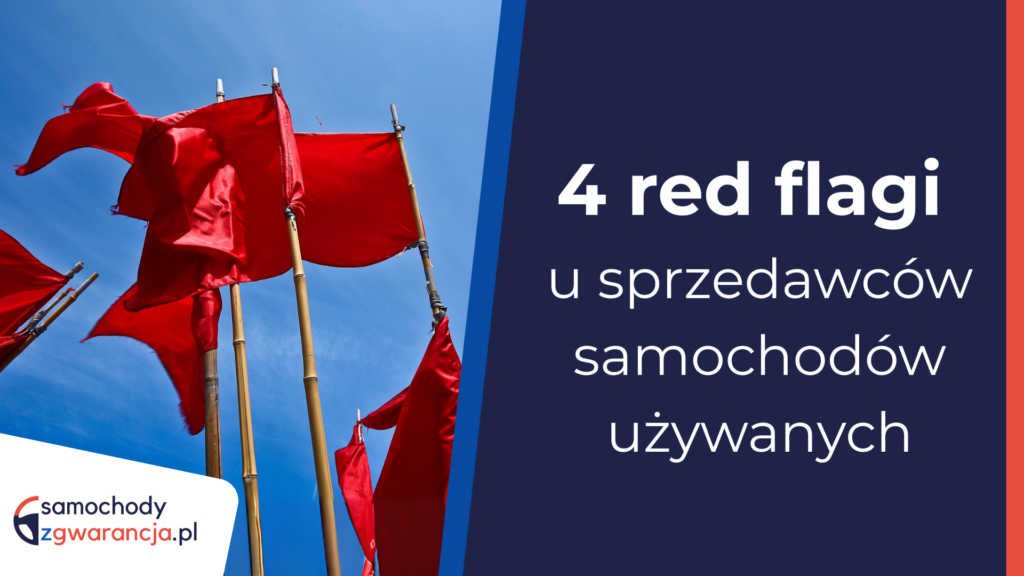 4-Red-Flagi-U-Sprzedawcow-Samochodow-Uzywanych