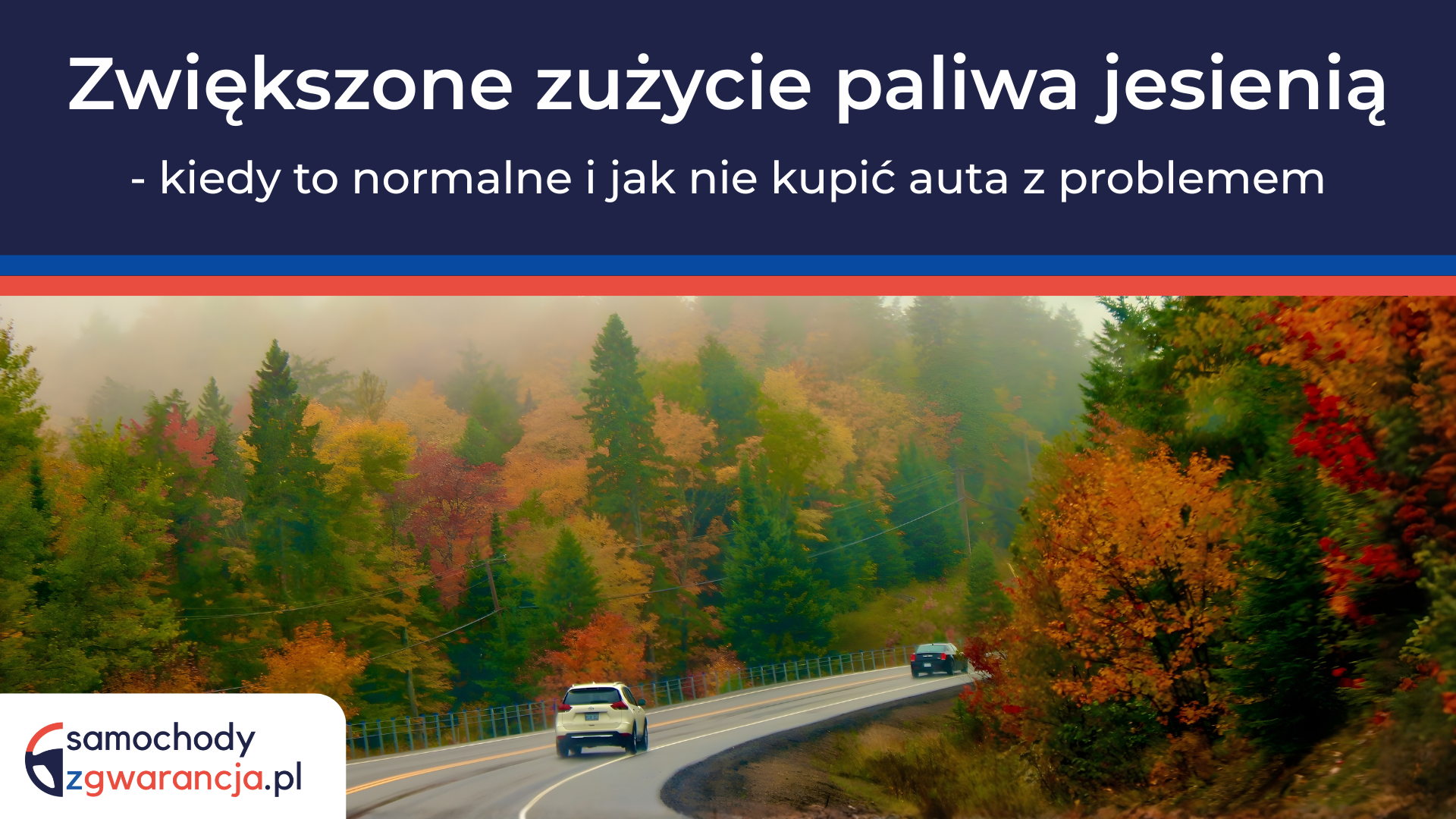 Zwiekszone-Zuzycie-Paliwa-Jesienia-Kiedy-To-Normalne-I-Jak-Nie-Kupic-Auta-Z-Problemem