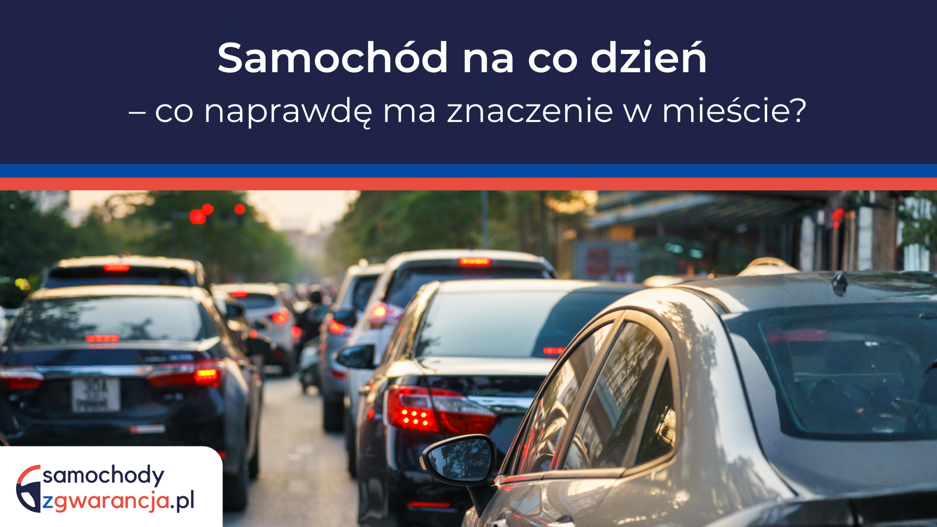 Samochod-Na-Codzien-Co-Naprawde-Ma-Znaczenie-W-Miescie