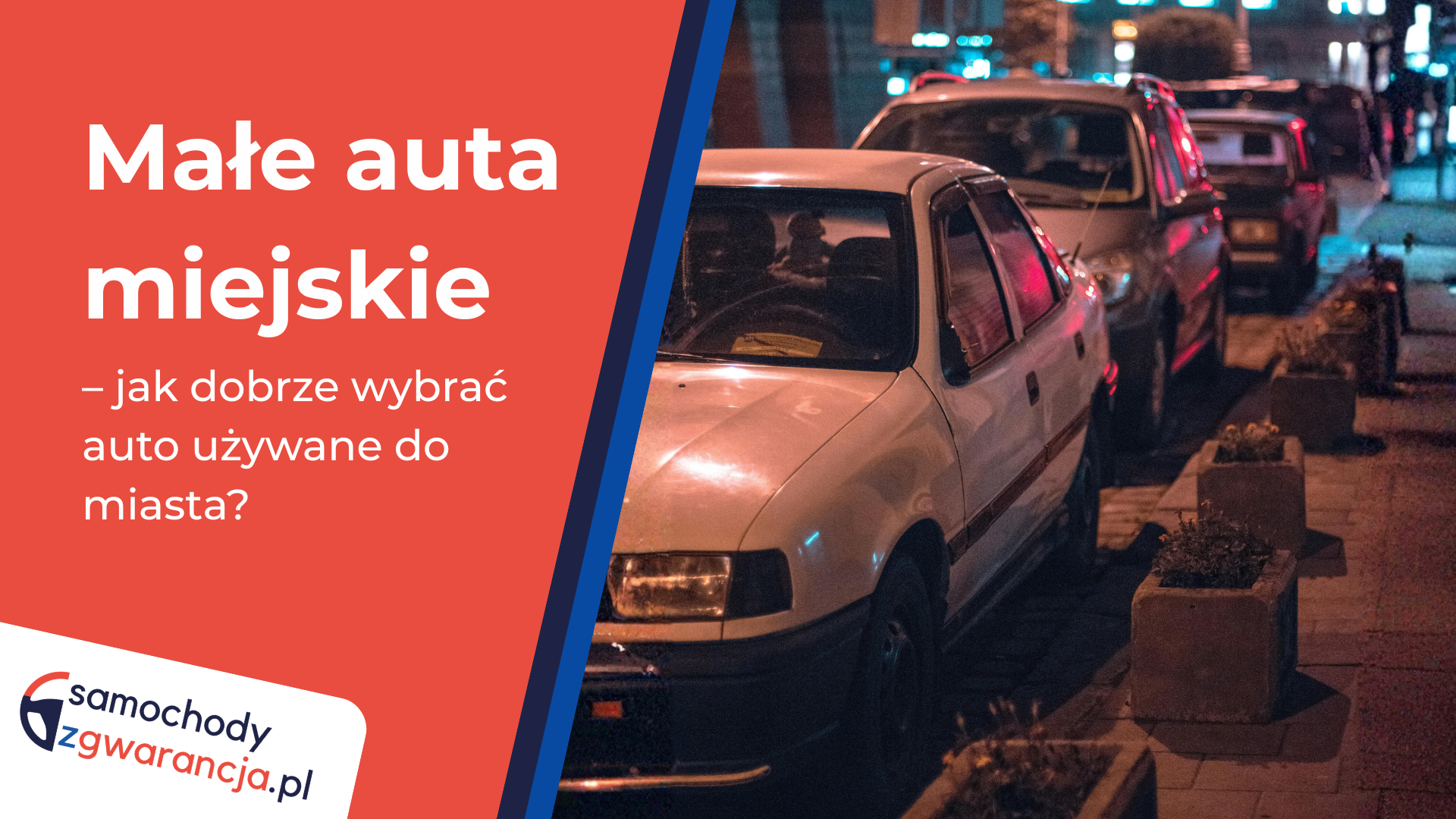 Małe Auta Miejskie – Jak Dobrze Wybrać Auto Używane Do Miasta? Male-Auta-Miejskie