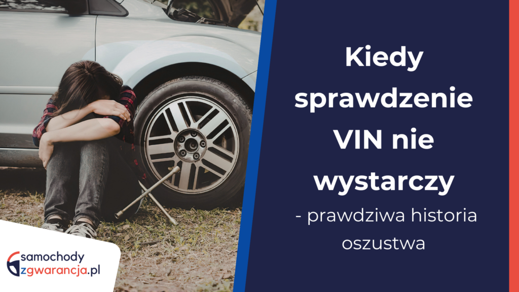 Sprawdzenie-Vin-Historia-Oszustwa